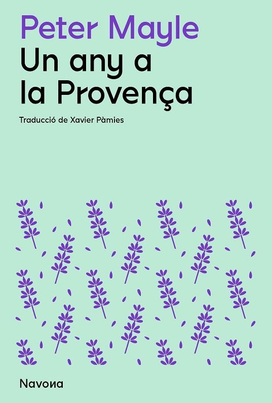 UN ANY A LA PROVENÇA | 9788419311511 | MAYLE, PETER