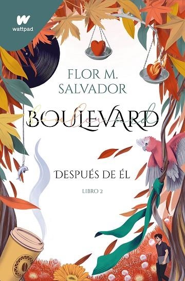 BOULEVARD. LIBRO 2 (EDICIÓN REVISADA POR LA AUTORA) | 9788418798239 | SALVADOR, FLOR M.