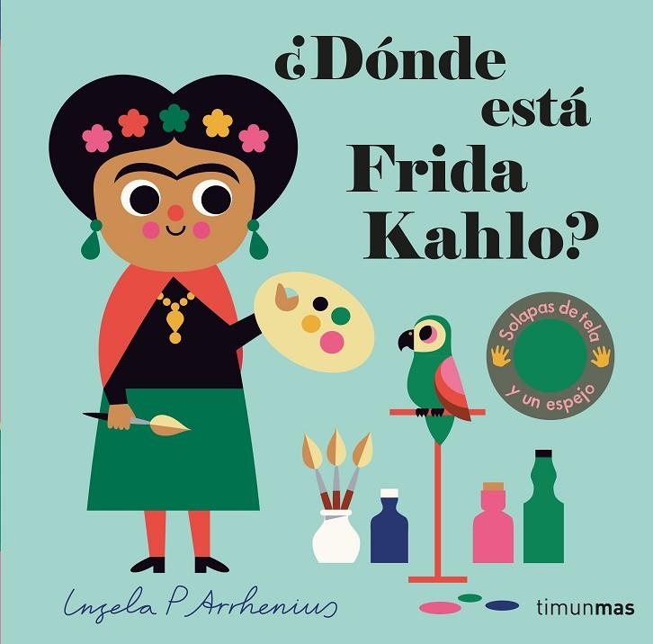 ¿DÓNDE ESTÁ FRIDA KAHLO? | 9788408262527 | ARRHENIUS, INGELA P.