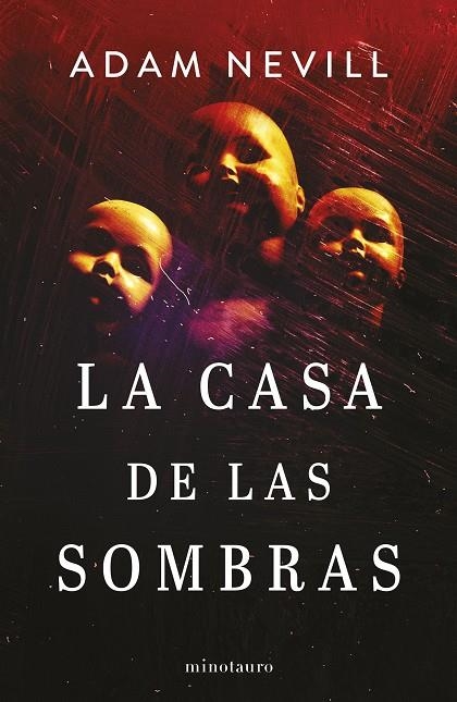 LA CASA DE LAS SOMBRAS | 9788445014882 | NEVILL, ADAM