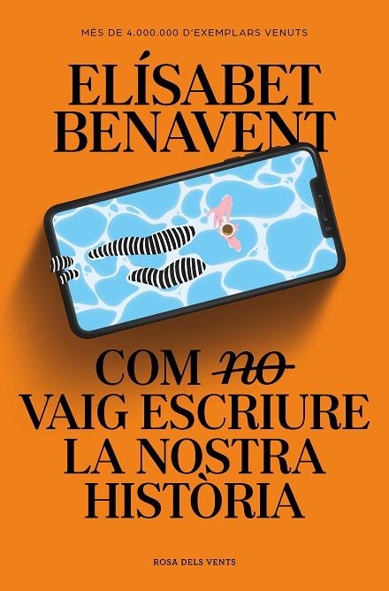 COM (NO) VAIG ESCRIURE LA NOSTRA HISTÒRIA | 9788419259363 | BENAVENT, ELÍSABET