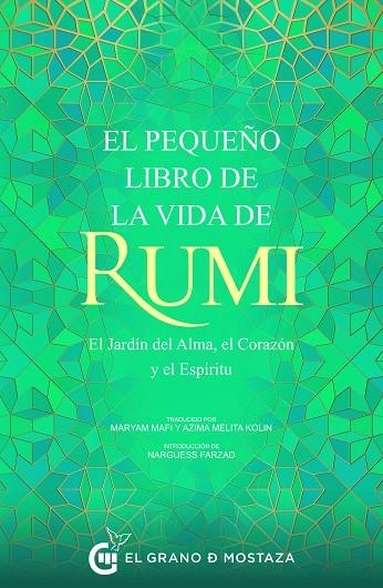 EL PEQUEÑO LIBRO DE LA VIDA DE RUMI | 9788412363074 | JALAI AD-DIN BALKHI RUMI