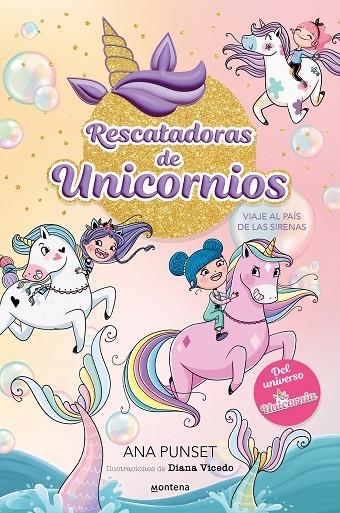 RESCATADORAS DE UNICORNIOS 1 - VIAJE AL PAÍS DE LAS SIRENAS | 9788419501295 | PUNSET, ANA