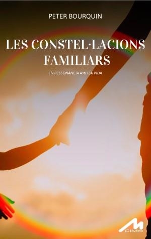 LES CONSTEL·LACIONS FAMILIARS | 9788484111399 | BOURQUIN A., PETER