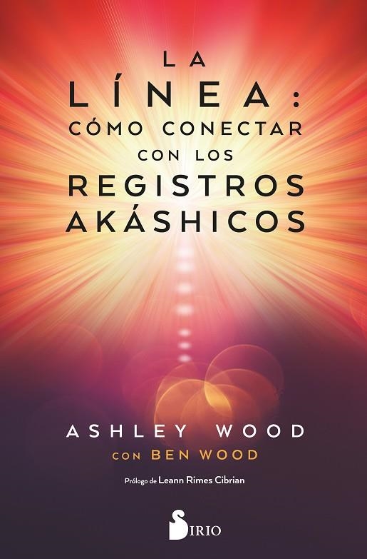 LA LÍNEA: CÓMO CONECTAR CON LOS REGISTROS AKASHICOS | 9788419105660 | WOOD, ASHLEY