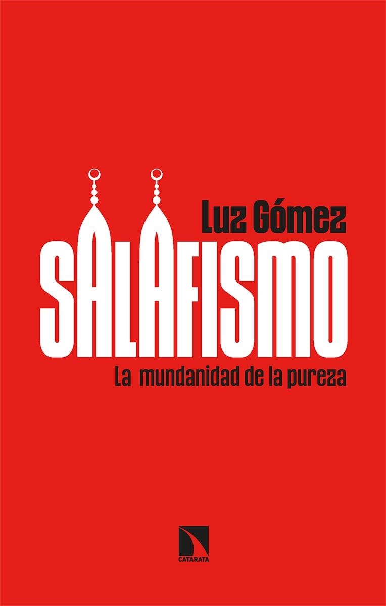 SALAFISMO | 9788413523255 | GÓMEZ, LUZ