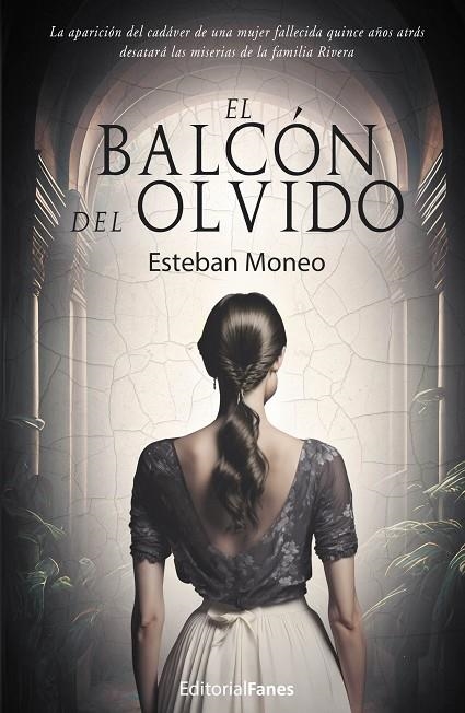 EL BALCÓN DEL OLVIDO | 9788412546699 | MONEO, ESTEBAN