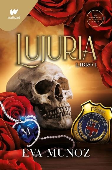 LUJURIA. LIBRO 1 (PECADOS PLACENTEROS 3) | 9788419169938 | MUÑOZ, EVA