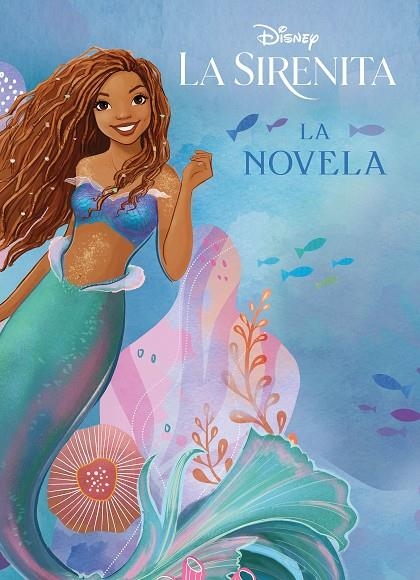 LA SIRENITA. LA NOVELA | 9788418940897 | DISNEY