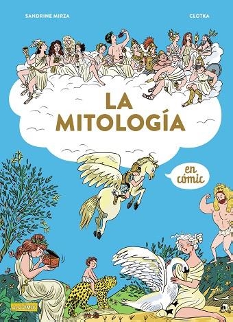 LA MITOLOGÍA EN CÓMIC | 9788414334461 | MIRZA, SANDRINE