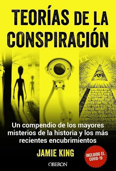 TEORÍAS DE LA CONSPIRACIÓN | 9788441547698 | KING, JAMIE