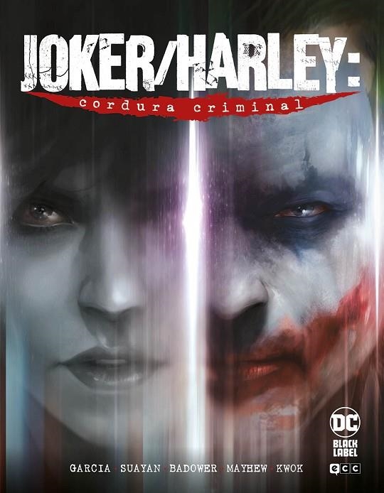 JOKER/HARLEY: CORDURA CRIMINAL | 9788419325068 | GARCÍA, KAMI/KURZ, EDWARD