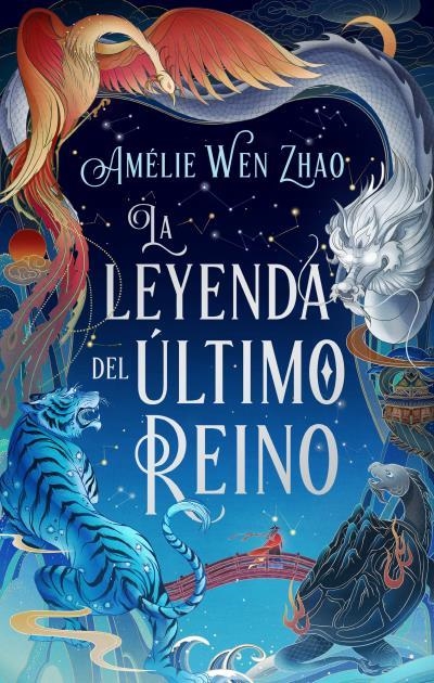 LA LEYENDA DEL ÚLTIMO REINO | 9788419252173 | WEN ZHAO, AMELIE