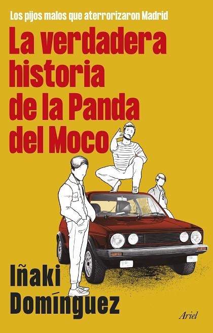 LA VERDADERA HISTORIA DE LA PANDA DEL MOCO | 9788434436251 | DOMÍNGUEZ, IÑAKI