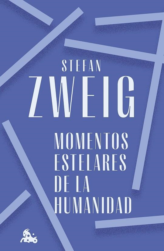 MOMENTOS ESTELARES DE LA HUMANIDAD | 9788408272366 | ZWEIG, STEFAN