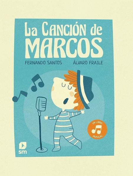 LA CANCION DE MARCOS | 9788498564617 | SANTOS, FERNANDO