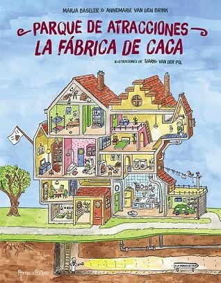 PARQUE DE ATRACCIONES LA FÁBRICA DE CACA | 9788419754042 | ANNEMARIE VAN DEN BRINK/BASELER, MARJA