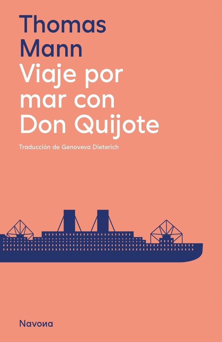 VIAJE POR MAR CON DON QUIJOTE | 9788419552129 | MANN, THOMAS