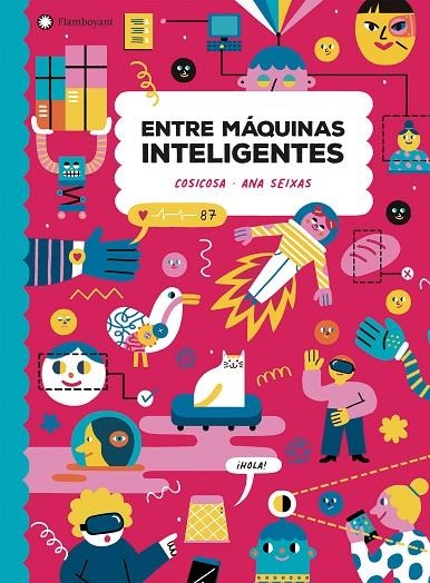 ENTRE MÁQUINAS INTELIGENTES | 9788418304255 | COSICOSA