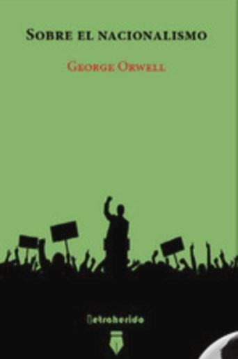 SOBRE EL NACIONALISMO | 9788412666533 | ORWELL, GEORGE