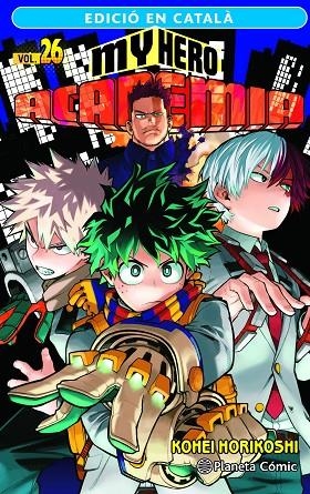 MY HERO ACADEMIA Nº 26 (CATALÀ) | 9788411402002 | HORIKOSHI, KOHEI