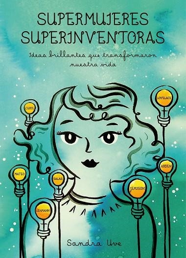 SUPERMUJERES, SUPERINVENTORAS | 9788419466785 | UVE, SANDRA