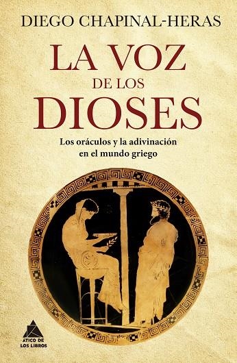 LA VOZ DE LOS DIOSES | 9788419703019 | CHAPINAL-HERAS, DIEGO