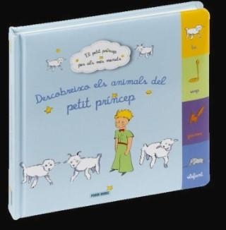 DESCOBREIXO ELS ANIMALS DEL PETIT PRINCEP | 9788411503686 | ANTOINE DE SAINTEXUPERY