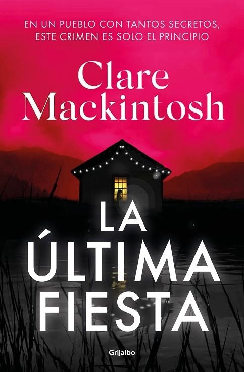 LA ÚLTIMA FIESTA | 9788425363542 | MACKINTOSH, CLARE