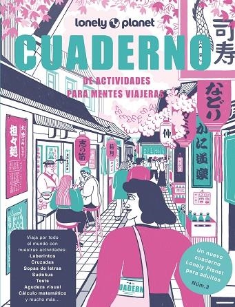 CUADERNO DE ACTIVIDADES PARA MENTES VIAJERAS VOL. 3 | 9788408272014 | PIÑEIRO, RAQUEL/LOZANO BÁREZ, BEATRIZ