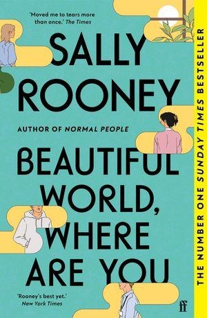 BEAUTIFUL WORLD, WHERE ARE YOU | 9780571365449 | ROONEY, SALLY