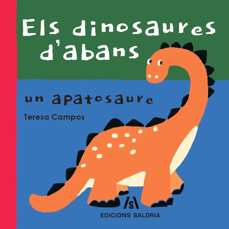 ELS DINOSAURES D'ABANS | 9788412526639 | CAMPOS, TERESA