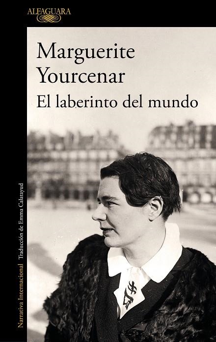 EL LABERINTO DEL MUNDO | 9788420412672 | YOURCENAR, MARGUERITE