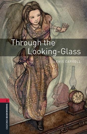 OXFORD BOOKWORMS 3. THROUGH THE LOOKING-GLASS MP3 PACK | 9780194637862 | CARROLL, LEWIS