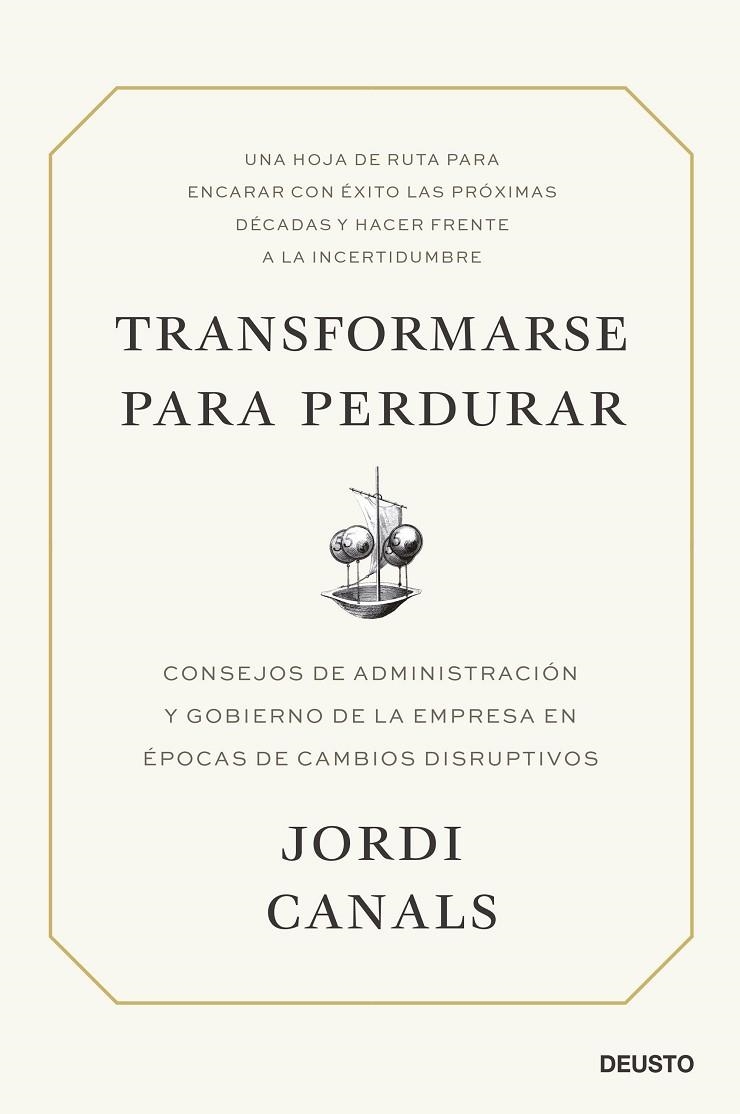 TRANSFORMARSE PARA PERDURAR | 9788423434701 | CANALS, JORDI