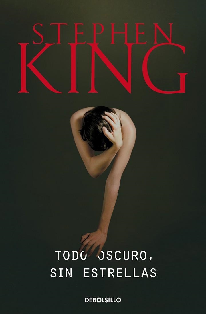 TODO OSCURO, SIN ESTRELLAS | 9788499898636 | KING, STEPHEN