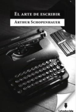 EL ARTE DE ESCRIBIR | 9788412666557 | SCHOPENHAUER, ARTHUR