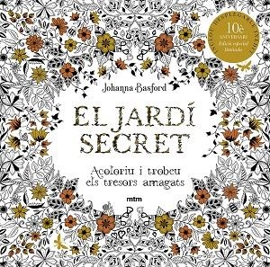 EL JARDÍ SECRET. EDICIÓ ESPECIAL LIMITADA DESÈ ANIVERSARI | 9788417165765 | BASFORD, JOHANNA