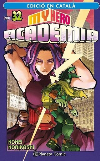 MY HERO ACADEMIA Nº 32 (CATALÀ) | 9788411402064 | HORIKOSHI, KOHEI