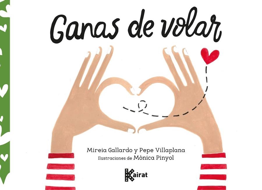 GANAS DE VOLAR | 9788412216387 | GALLARDO, MIREIA/VILLAPLANA, PEPE