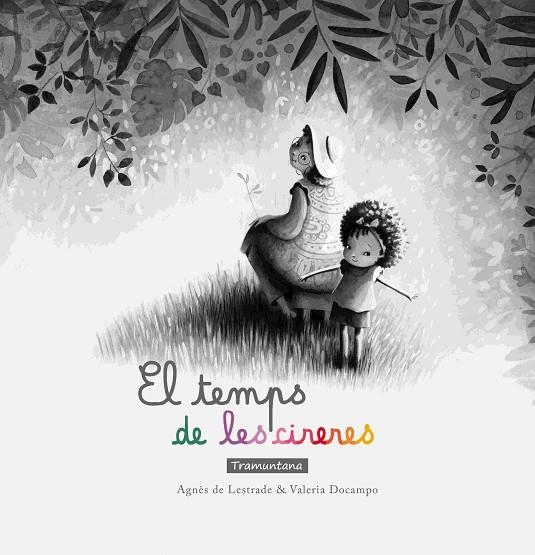 EL TEMPS DE LES CIRERES | 9788418520501 | DE LESTRADE, AGNÈS