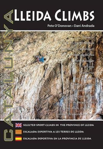 LLEIDA CLIMBS | 9780956700650 | PETE O'DONOVAN / DANI ANDRADA