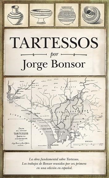 TARTESSOS | 9788416392926 | BONSOR, JORGE