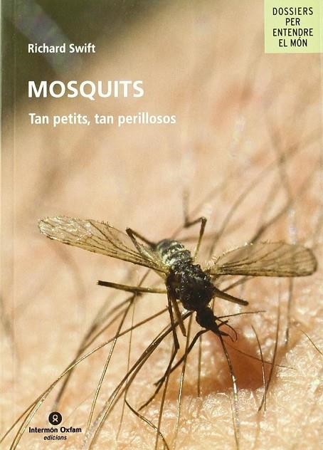 MOSQUITS | 9788484524854 | SWIFT, RICHARD