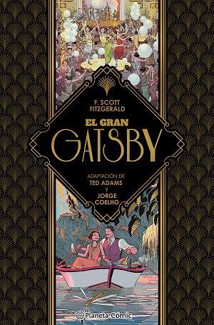 EL GRAN GATSBY (NOVELA GRÁFICA) | 9788411407403 | ADAMS, TED/FITZGERALD, FRANCIS SCOTT/COELHO, JORGE