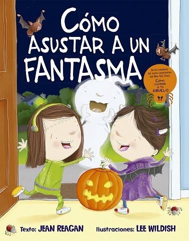 CÓMO ASUSTAR A UN FANTASMA | 9788491454106 | REAGAN, JEAN