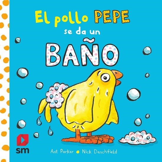 EL POLLO PEPE SE DA UN BAÑO | 9788413920351 | VARIOS AUTORES