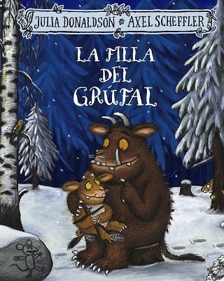 LA FILLA DEL GRÚFAL | 9788413492971 | DONALDSON, JULIA