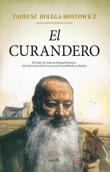 EL CURANDERO | 9788418414312 | TADEUSZ DOLEGA-MOSTOWICZ