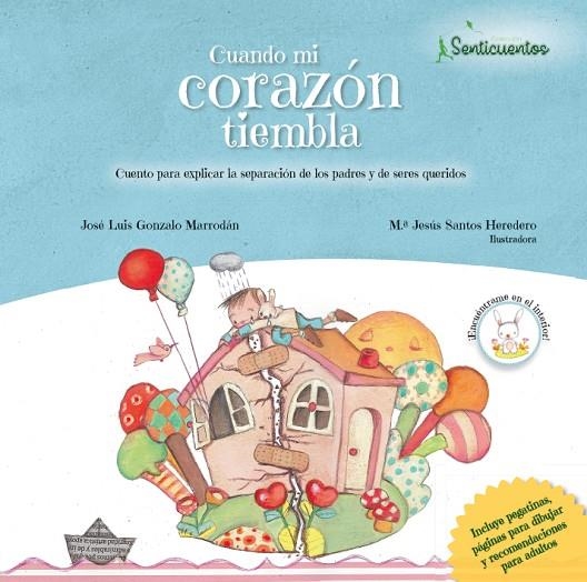 CUANDO MI CORAZÓN TIEMBLA | 9788426726568 | GONZALO MARRODÁN, JOSÉ LUIS